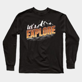 Logo Let's Explore On Camping Long Sleeve T-Shirt